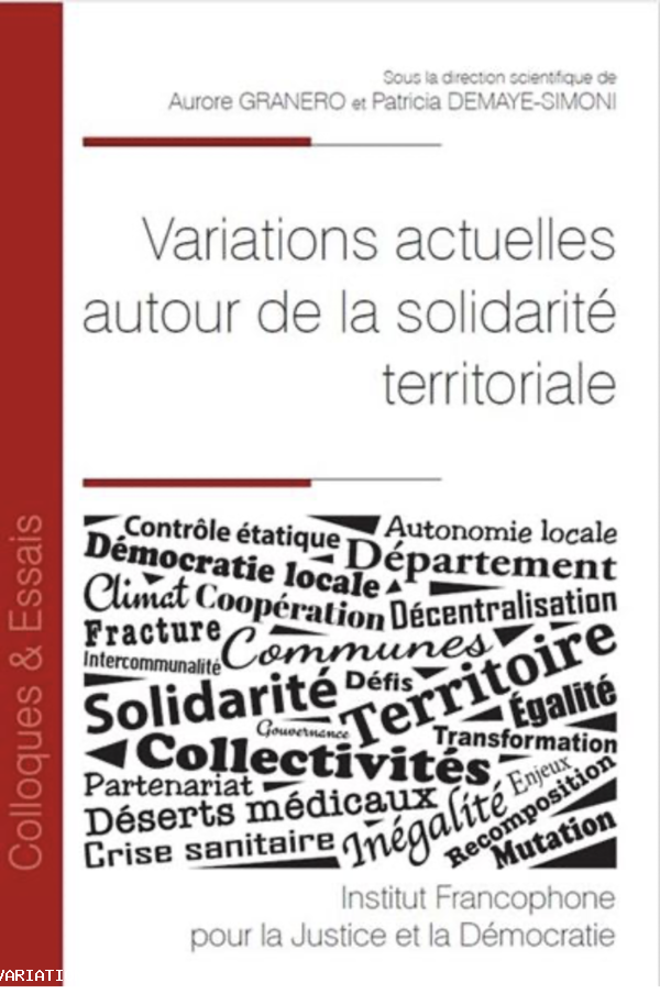 Variations actuelles autour de la solidarité territoriale 
